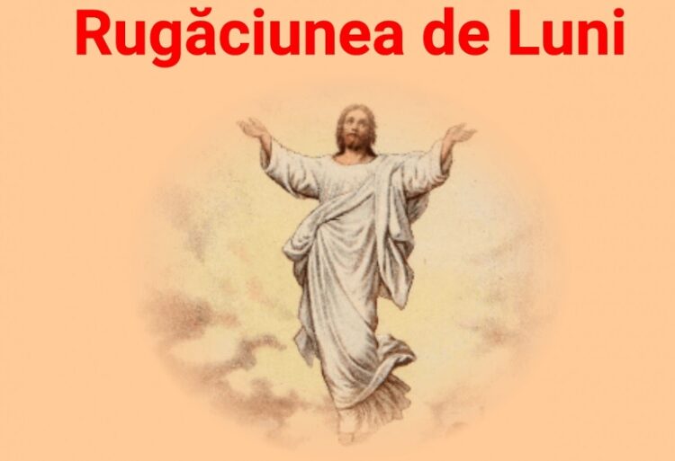 Rugăciunea zilei de luni
