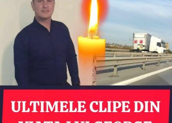 Ultimele clipe din viața lui George, șoferul mort în accidentul de pe A1! Cum a fost văzut bărbatul, chiar cu câteva ore înainte de tragedie: „Ne-a salutat, cum făcea de fiecare dată”